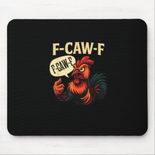F-Caw-F Funny Angry Rooster Humour Graphic Retro C Mouse Pad
