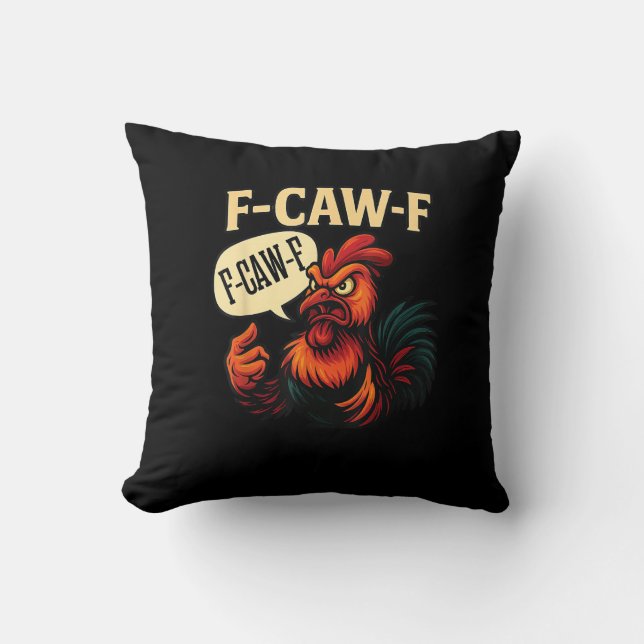 F-Caw-F Funny Angry Rooster Humour Graphic Retro C Throw Pillow (Front)