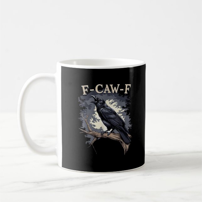 F-Caw-F Funny Bird Crow Creative Casual Coffee Mug (Left)
