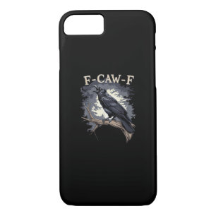 F Caw F Funny Bird Crow Creative Casual Design Case-Mate iPhone Case