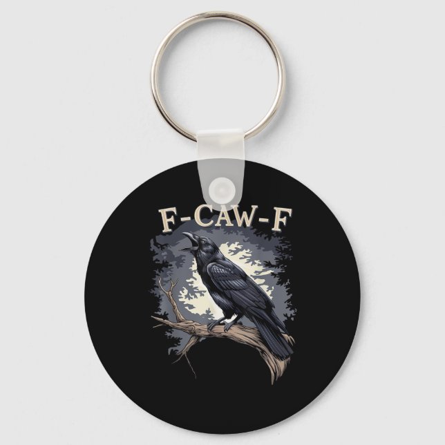 F-Caw-F Funny Bird Crow Creative Casual Keychain (Front)