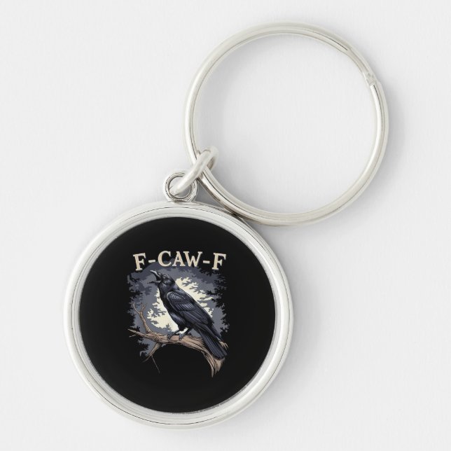 F-Caw-F Funny Bird Crow Creative Casual Keychain (Front)