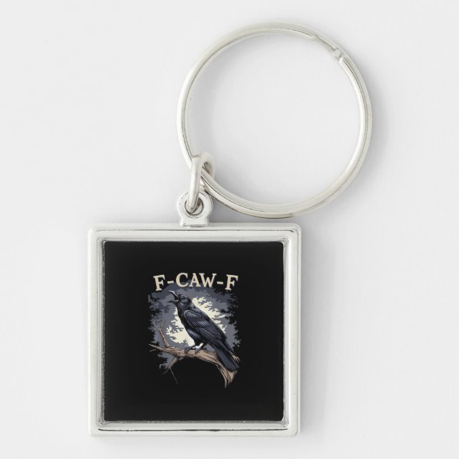 F-Caw-F Funny Bird Crow Creative Casual Keychain (Front)