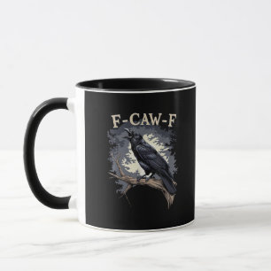 F-Caw-F Funny Bird Crow Creative Casual Mug