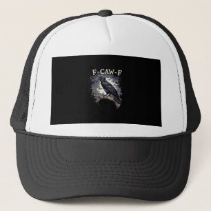 F-Caw-F Funny Bird Crow Creative Casual Trucker Hat