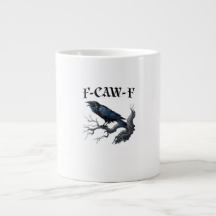 F-Caw-F Funny Bird Crow Large Coffee Mug