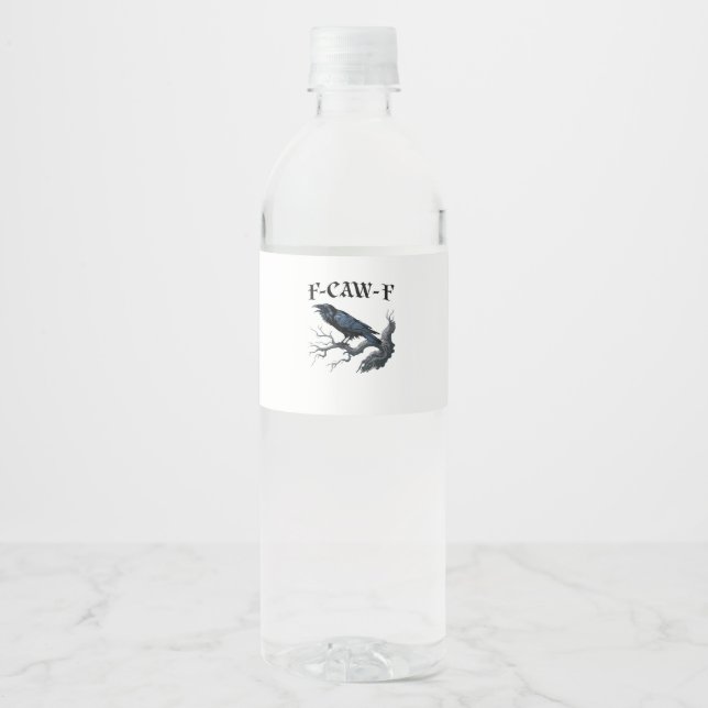 F-Caw-F Funny Bird Crow Water Bottle Label (Front)