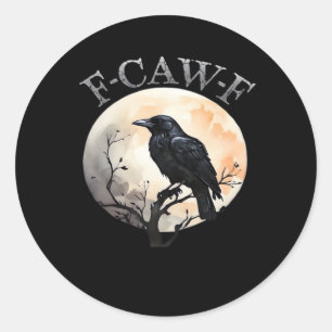 F Caw F Funny Bird Moon Minimal Clean Style Classic Round Sticker