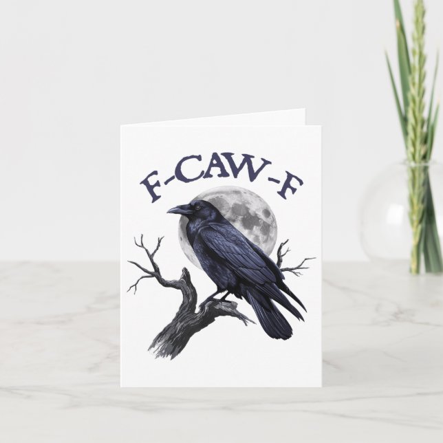 F-caw-f Funny Black Bird Black Crow  Card (Front)