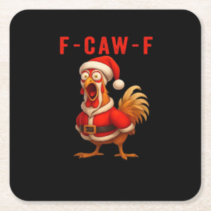 F-Caw-F Funny Chicken Christmas Essential Square Paper Coaster