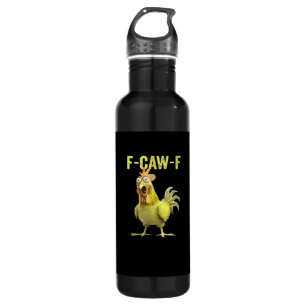 F-Caw-F Funny Chicken Classic Creative Casual 710 Ml Water Bottle