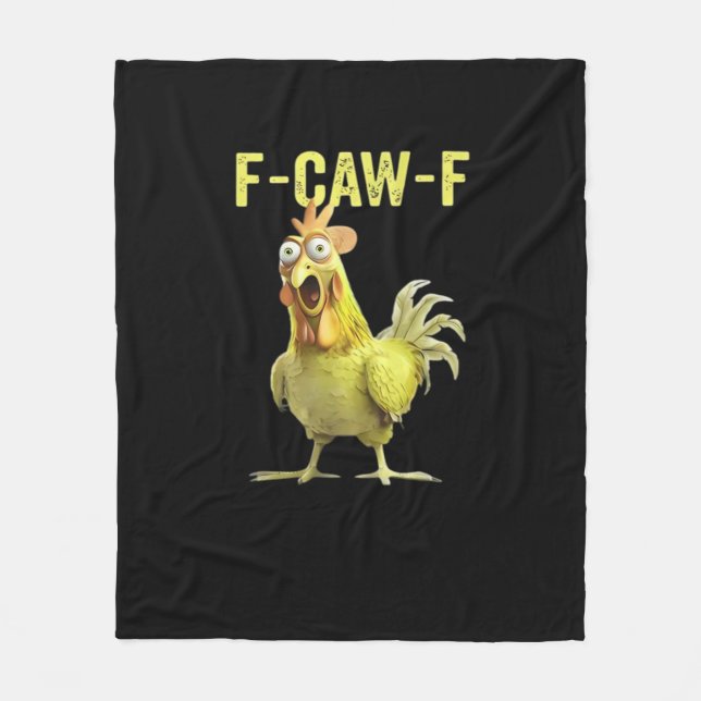 F Caw F Funny Chicken Classic Creative Casual Fleece Blanket (Front)