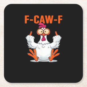 F-Caw-F Funny Chicken Classic Minimal Clean Square Paper Coaster