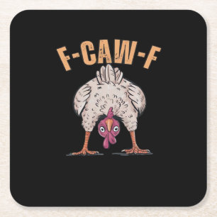 F-Caw-F Funny Chicken Classic Retro Cool Square Paper Coaster