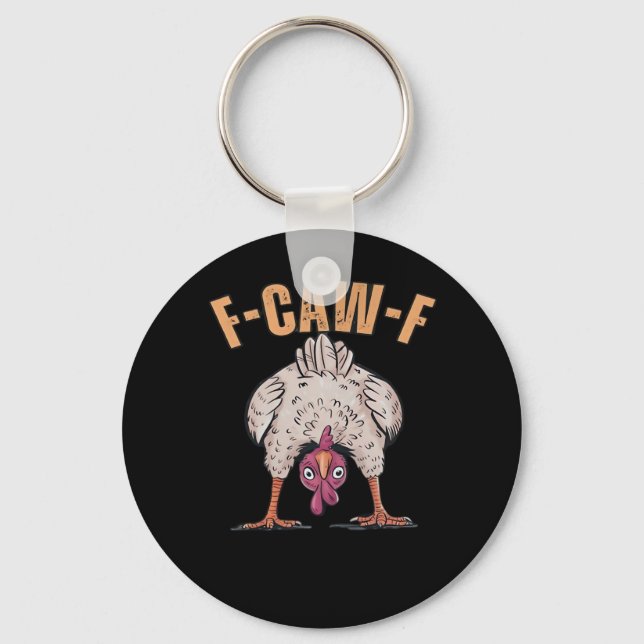 F Caw F Funny Chicken Classic Retro Cool Style Keychain (Front)