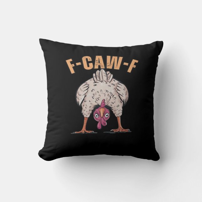 F-Caw-F Funny Chicken Classic Retro Cool Throw Pillow (Front)
