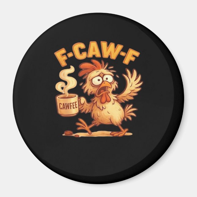 F-Caw-F Funny Chicken Classic Retro Graphic Magnet (Front)