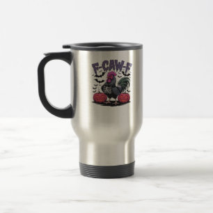 F-Caw-F Funny Chicken Classic Retro Graphic Travel Mug