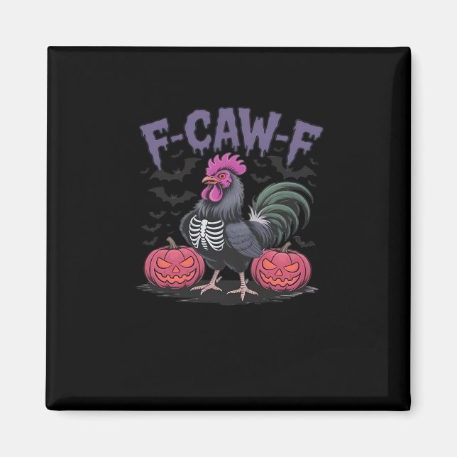 F-Caw-F Funny Chicken Classic Simple Style Magnet (Front)