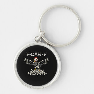 F-Caw-F Funny Chicken Halloween Cool Unique Keychain