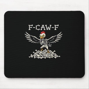 F-Caw-F Funny Chicken Halloween Cool Unique Mouse Pad