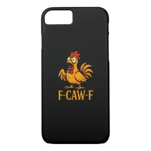 F-Caw-F Funny Chicken Humor Chicken Meme Chicken L Case-Mate iPhone Case