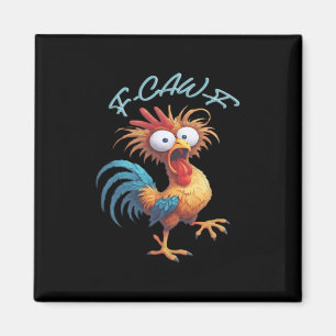 F-Caw-F Funny Chicken Humor Retro Style Magnet