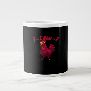 F-Caw-F Funny Chicken Humor Rooster Meme Creative  Large Coffee Mug