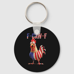 F-caw-f Funny Chicken Humor Usa Flag Quote Rooster Keychain