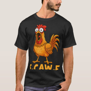 F-caw-f Funny Chicken Humour Quote Rooster Meme Fu T-Shirt