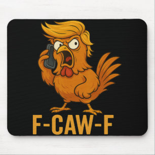 F-caw-f Funny Chicken Humour Quote Rooster Meme No Mouse Pad