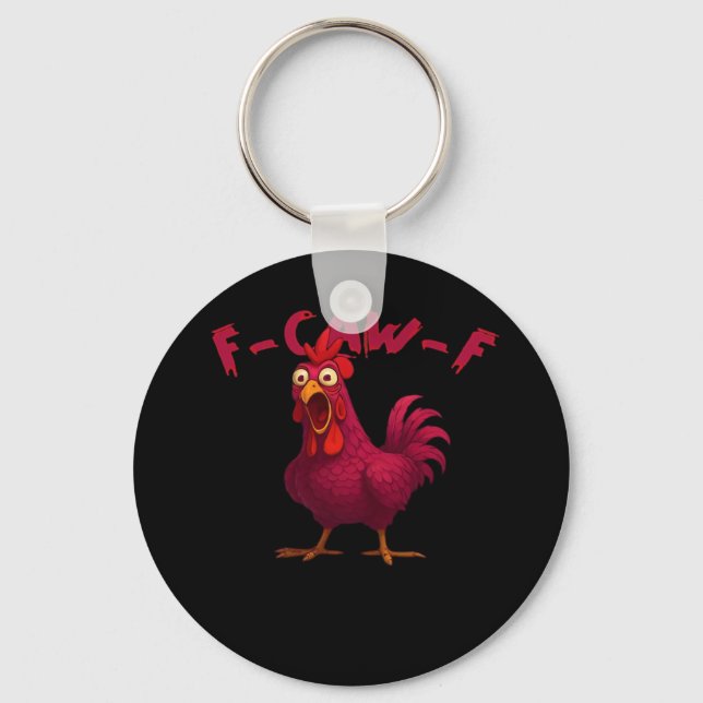 F-Caw-F Funny Chicken Humour Rooster Meme Creative Keychain (Front)