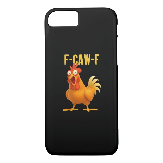F-Caw-F Funny Chicken Meme Funny Trendy Case-Mate iPhone Case (Back)