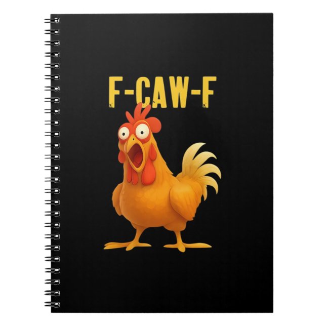 F Caw F Funny Chicken Meme Trendy Modern Style Notebook (Front)