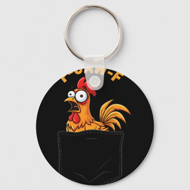 F-caw-f Funny Chicken Pocket Humour Quote Rooster  Keychain (Front)