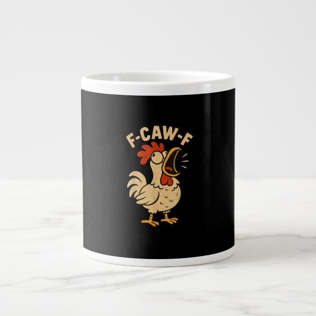 F Caw F Funny Chicken Rooster Men Women Large Coffee Mug (Front)