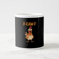F-Caw-F Funny Chicken Saying Rooster Meme Sarcasti