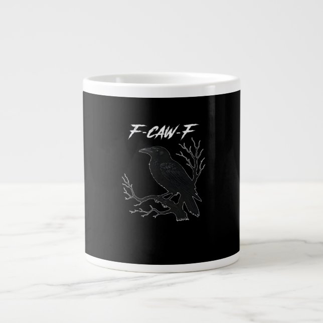 F-Caw-F Funny Crow Aesthetic Casual Large Coffee Mug (Front)