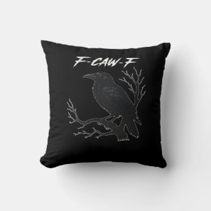 F-Caw-F Funny Crow Aesthetic Casual Throw Pillow