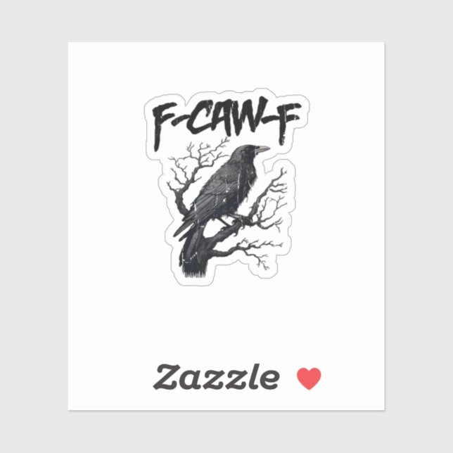 F-Caw-F Funny Crow Essential Cool Unique (Sheet)