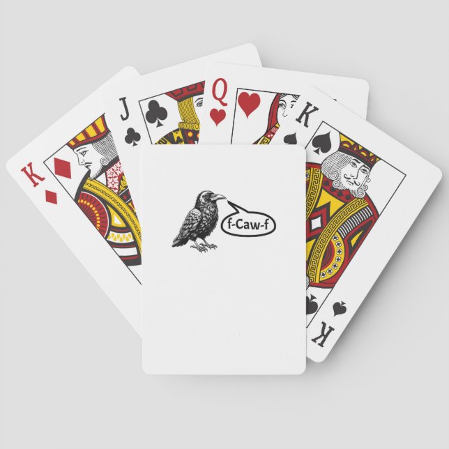 F-Caw-F Funny Crow Raven Pun F-Off Subtle F-Bomb Playing Cards (Back)