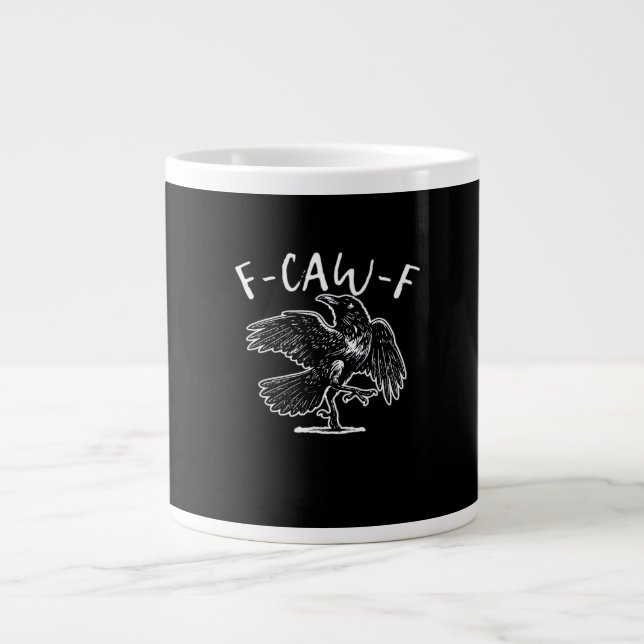 F Caw F Funny Design  Large Coffee Mug (Front)
