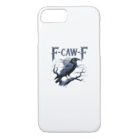 F-Caw-F Funny Gothic Raven Bird Halloween