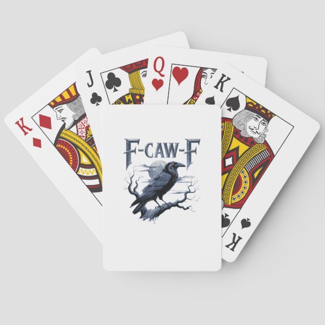 F-Caw-F Funny Gothic Raven Bird Halloween Playing Cards (Back)