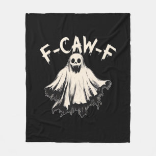 F-Caw-F Funny Humor Cool Unique Fleece Blanket