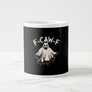 F-Caw-F Funny Humor Cool Unique Large Coffee Mug