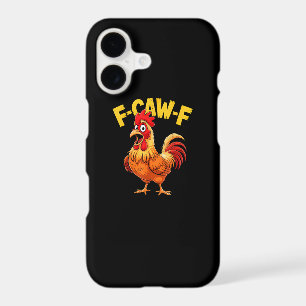 F-Caw-F Funny Humor Quote Rooster Meme Chicken Lov