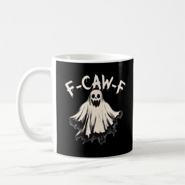 F-Caw-F Funny Humour Cool Unique Coffee Mug (Left)
