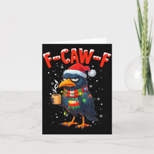 F-caw-f Funny Idea For Work Humor Craw Coffee  Card
