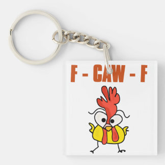 F caw F funny Keychain